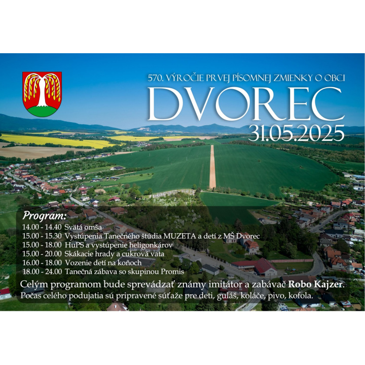 570. výročie prvej písomnej zmienky o obci DVOREC - 31.5.2025