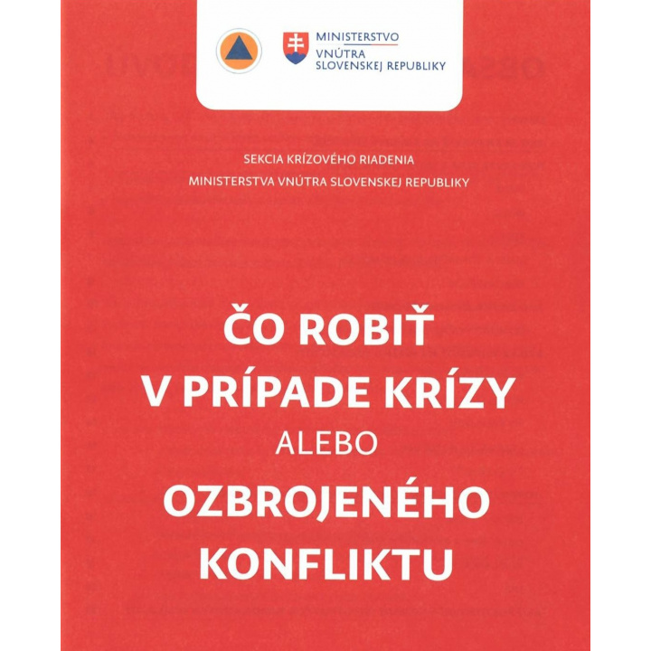 Čo robiť v prípade krízy alebo ozbrojeného konfliktu