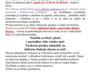 Aktuality / Základná škola s materskou školou Dvorec- Zápis do 1. ročníka  - foto