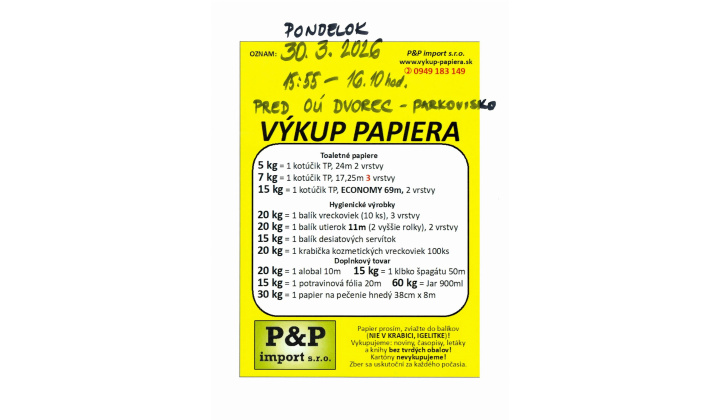 Výkup papiera 30.03.2026 od 15:55 do 16.10 hod.