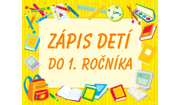 Zápis do 1. ročníka pre šk. rok 2025/2026