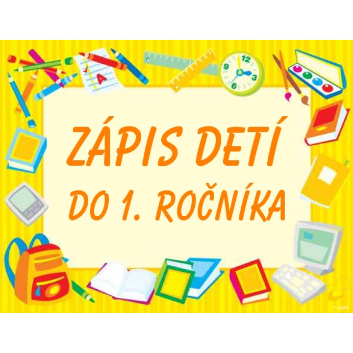 Zápis do 1. ročníka pre šk. rok 2025/2026