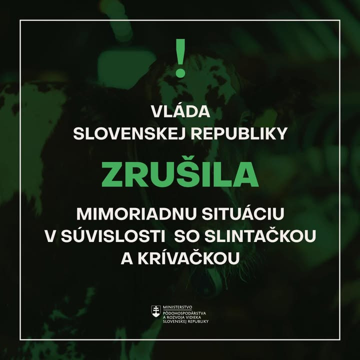 ZRUŠENIE mimoriadnej situácie v súvislosti so slintačkou a krívačkou